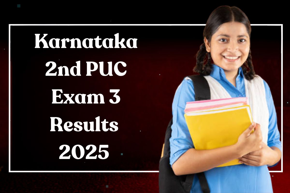 Karnataka 2nd PUC Exam 3 Results 2025 (Soon): karresults.nic.in Supplementary 2 Marksheet