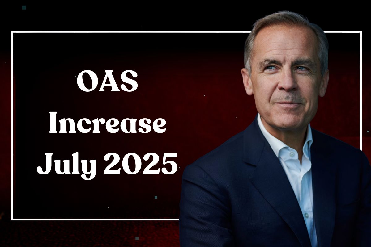 OAS Increase July 2025: How Much Will Old Age Security Payments Rise?