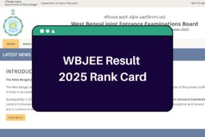 WBJEE Result 2025 Out Soon: wbjeeb.nic.in Rank Card